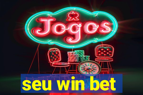 seu win bet